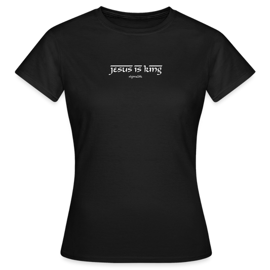 JESUS IS KING Women's T-shirt (John 14:16 Edition). - black